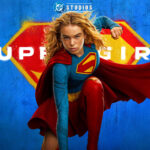 “Supergirl” estreia nos cinemas e apresenta uma nova visão da heroína no universo da DC